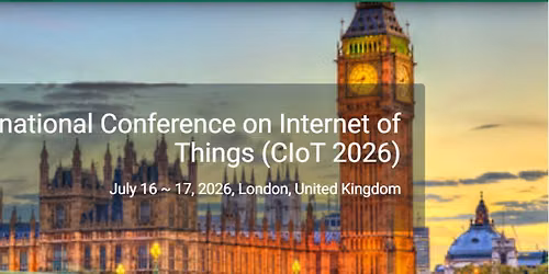 8th International Conference on Internet of Things (CIoT 2026)