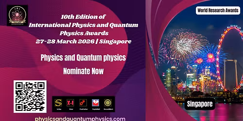 International Physics and Quantum Physics Awards