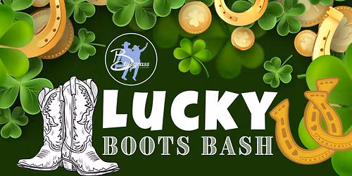 Lucky Boots Bash!