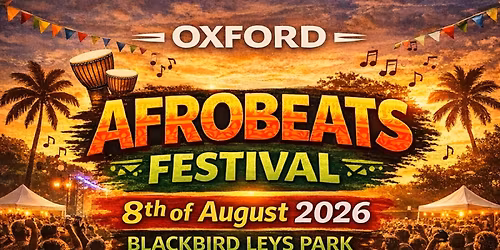 Oxford Afrobeats Festival