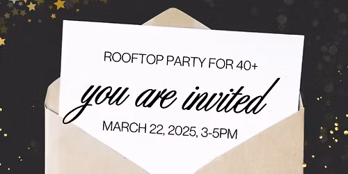 ROOFTOP PARTY NAPA 40+