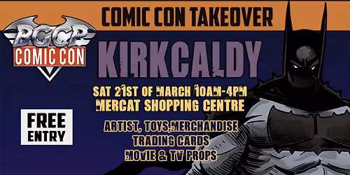 Kirkcaldy Comic Con at Mercat Shopping Centre
