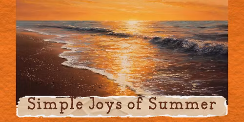 Two-Week Expanding the Basics Workshop: Acrylic Painting - Simple Joys of Summer