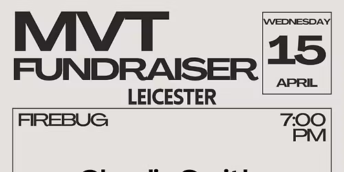 MVT Fundraiser Leicester @ Firebug