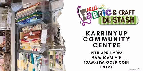 Hills Fabric and Craft DeStash Karrinup