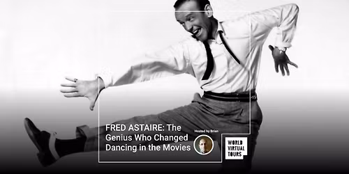 FRED ASTAIRE: The Genius Who Changed Dancing in the Movies