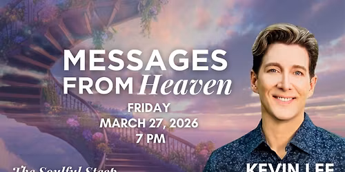 A Personal Invitation: Join Me for an Evening of Spirit & Healing "Messages from Heaven"