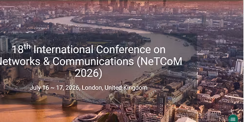 18th International Conference on Networks & Communications (NeTCoM 2026)