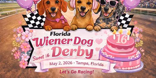 Florida Wiener Dog Derby XVI -Sweet 16- with Riverfest FL