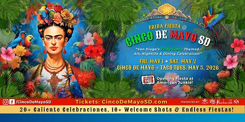 2026 SAN DIEGO CINCO DE MAYO IN THE GASLAMP | May 1, 2 & 5!