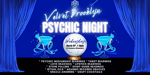 Velvet Brooklyn Psychic Night!