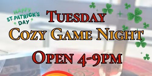 St. Paddy's Day Fun: Cozy Game Night