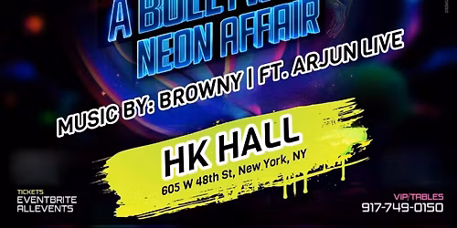 HOLI AFTER DARK @TIMES SQUARE- NYC\u2019S HOTTEST GLOW BOLLYWOOD PARTY