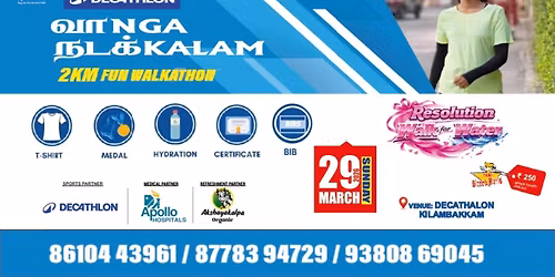VANGA NADAKKALAM - WALK FOR WATER 2KM FUN WALKATHON