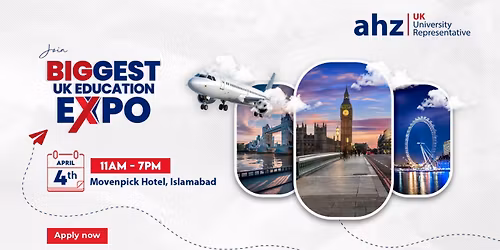 Biggest UK Education Expo 2026 @ Movenpick Hotel, Islamabad