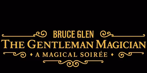 The Gentleman Magician\u2019s Magical Soir\u00e9e