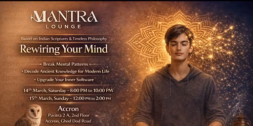 Rewiring Your Mind - Mantra Lounge Courses
