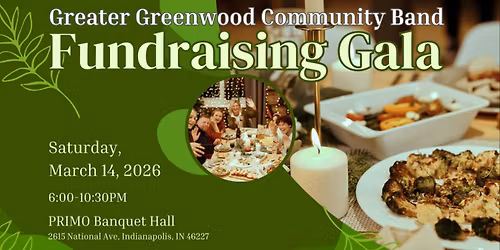 Greenwood Community Band GALA 2026