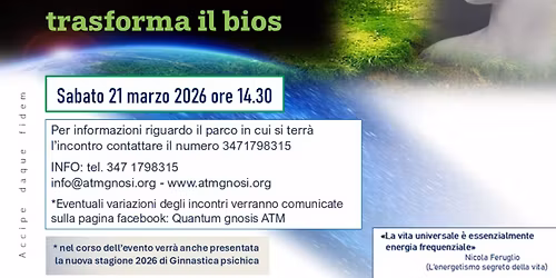 Conferenza al parco "L'ATTENZIONE SACRA TRASFORMA IL BIOS" (Trieste)