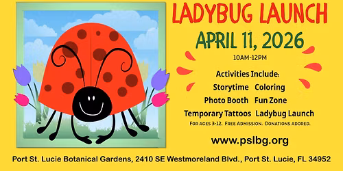 Ladybug Launch at The Gardens