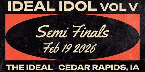 Ideal Idol Vol V: Semi Finals