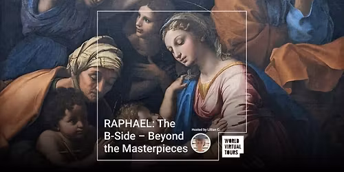 RAPHAEL: The B-Side \u2013 Beyond the Masterpieces