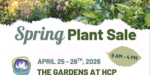 The Gardens at HCP: Spring Plant Sale 2026