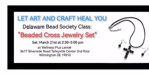 Bead Society Class: "Beaded Cross Jewelry Set"