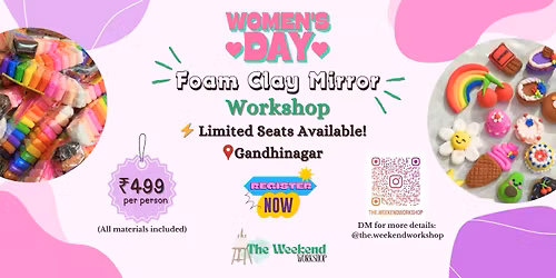Foam Clay Mirror Workshop | Women\u2019s Day Special | Gandhinagar | \u20b9499