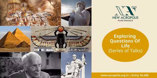 EXPLORING QUESTIONS OF LIFE - SERIES OF TALKS