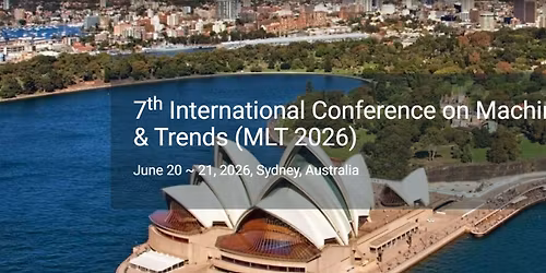 7th International Conference on Machine Learning & Trends (MLT 2026)