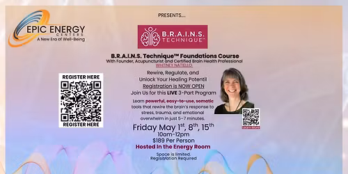 Rewire & Regulate with Somatic B.R.A.I.N.S Foundations Course