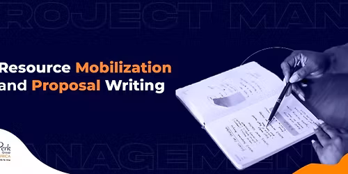 Training Course on Resource Mobilization and Proposal Writing