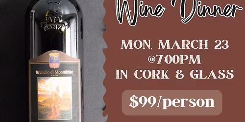 Banfi Wine Dinner at Cork & Glass
