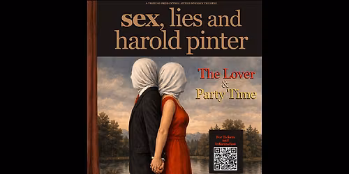 Sex, Lies and Harold Pinter