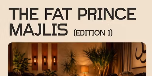 The Majlis at Fat Prince: A Communal Feast
