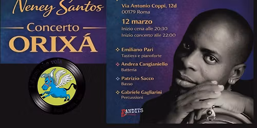 Neney Santos Presenta "ORIX\u00c1" Live @ L'Asino Che Vola