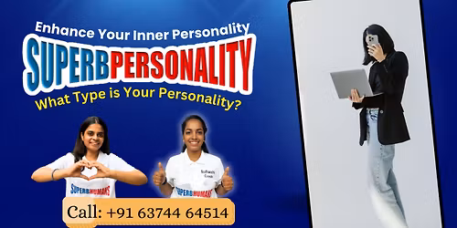 \ud83c\udf1f Enhance Your Inner Personality \u2013 SUPERBpersonality Workshop! \ud83c\udf1f