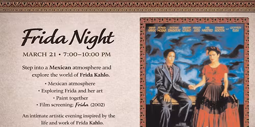 Frida Kahlo Night