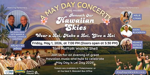Beneath Our Hawaiian Skies: May Day is Lei Day in Waik\u012bk\u012b