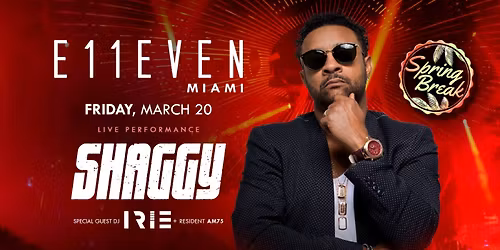Shaggy Live at E11EVEN