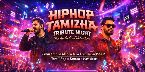 HIPHOP TAMIZHA \u2013 TRIBUTE NIGHT