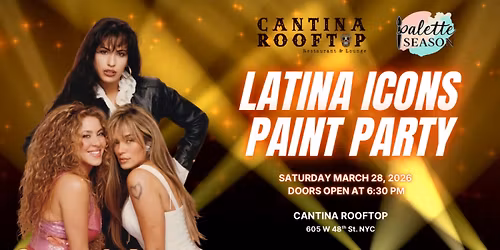 Latina Icons Paint and Sip Party at Cantina Rooftop