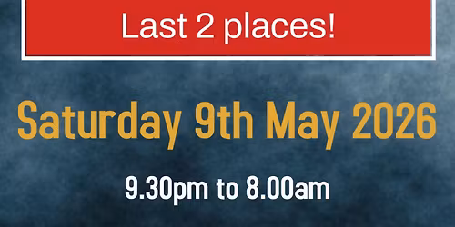 V.I.P. Ghost Hunt Sleepover at Oxford Castle & Prison