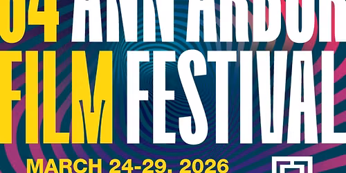 64 Ann Arbor Film Festival