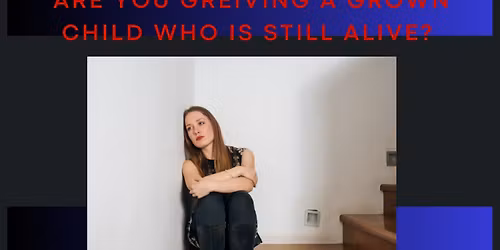 Support Group for Estranged Parents