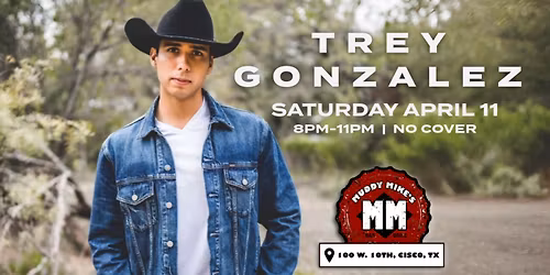 \ud83d\udd25 Trey Gonzalez FULL BAND Live at Muddy Mike\u2019s | Cisco TX | April 11 \ud83d\udd25