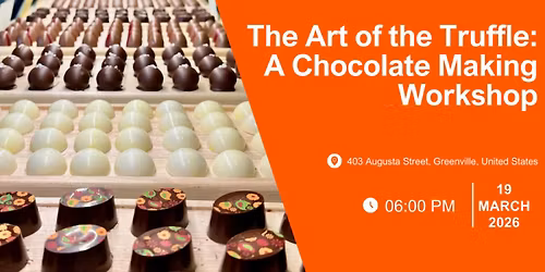 The Art of the Truffle: A Chocolate Making Workshop