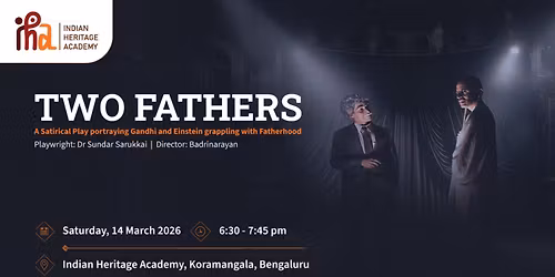 Two Fathers | Theatre at IHA