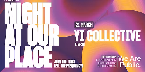 Night at Our Place: Yi Collective